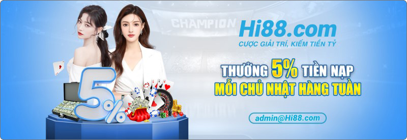 Thưởng 5% tiền nạp mỗi Chủ nhật hàng tuần